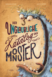 Grégoire Kocjan: Der Unglaubliche Katalog der Monster