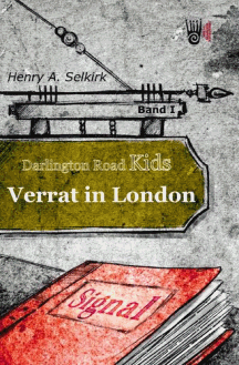 Henry A. Selkirk: Verrat in London