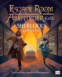 Alex Woolf: Sherlocks größter Fall - Escape Room Abenteuer Kids