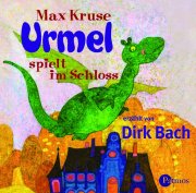 Max Kruse: Urmel spielt im Schloß